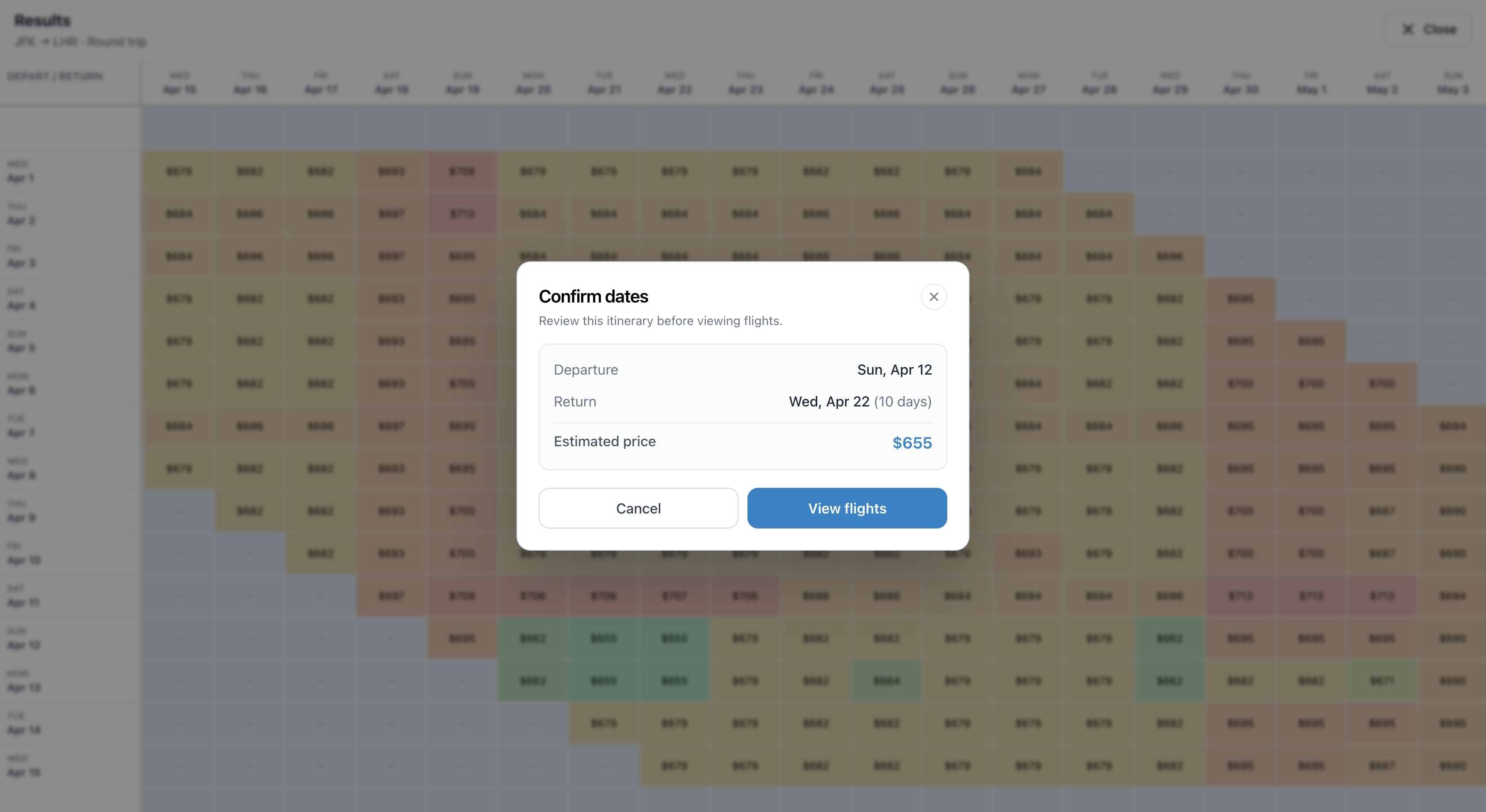 Confirm dates dialog showing departure, return, trip length, and estimated price over the dimmed price grid